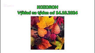 KOZOROH♑️ Výklad na týden od 14.10.2024