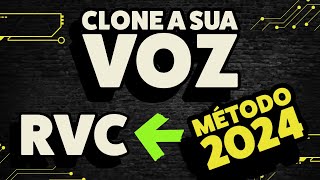 Clonando a sua voz com Inteligência Artificial Grátis - RVC