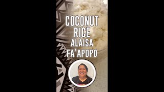 "Coconut Rice Perfection: How to Make the Creamiest Alaisa Fa'apopo"