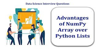 NumPy Arrays vs. Python Lists: Unlocking the Power of Data Science