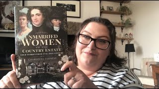 A Very Special Book Announcement | Unmarried Women of the Country Estate by Charlotte Furness