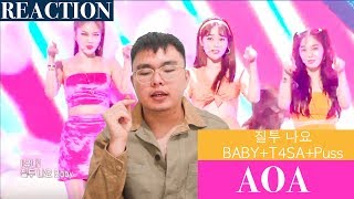 AOA -  질투 나요 BABY+T4SA+Puss Queendom REACTION!!!