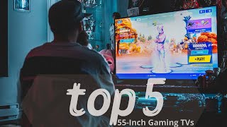 The Best 55-Inch Gaming TVs of 2024 -- Which Gaming TV You Should Buy?