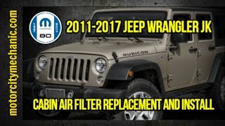 2011-2017 Jeep Wrangler JK cabin air filter replacement and install