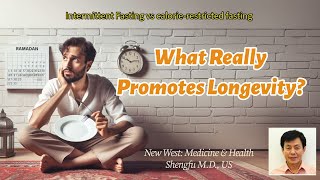 Intermittent Fasting vs calorie-restricted fasting: What Really Promotes Longevity?