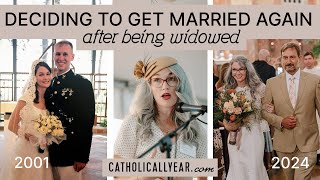 Deciding to Get Married Again (after being widowed)