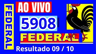 Resultado do Jogo do Bicho das 19 horas pela Loteria Federal 5908