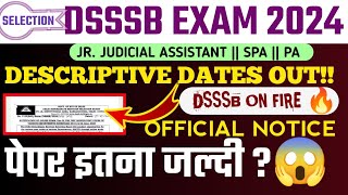 DSSSB JJA SPA PA DESCRIPTIVE EXAM DATES OUT‼️ || Exam in JUNE🔥 || DSSSB JJA RESULT 2023