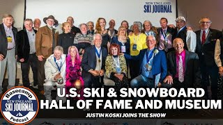 Justin Koski of the U.S. Ski and Snowboard Hall of Fame — Basecamp Podcast