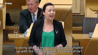 Monica Lennon MSP - FMQs - ISS Pay Scandal, 2 May 2019