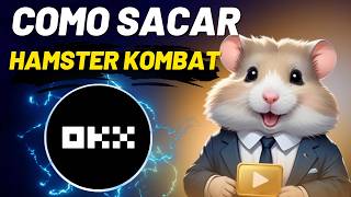 🔥URGENTE! COMO SACAR O HAMSTER KOMBAT PRA  OKX.