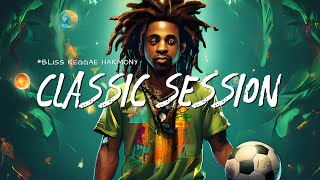 🔥Classic Session🔥 Relax and Unwind with Tracks Reggae Mix