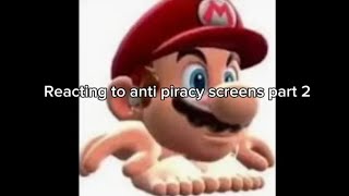 Reacting to (FAKE) Anti piracy Screens part 2