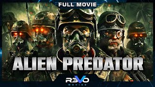 ALIEN PREDATOR | HD SCIENCE FICTION MOVIE | FULL FREE ACTION FILM IN ENGLISH | REVO MOVIES