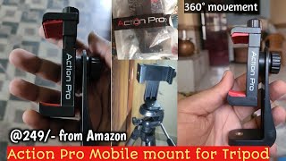 Action Pro Tripod 360° Mobile Mount & holder | Review & Full Setup Video | Best Tripod mobile holder