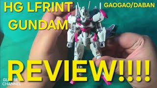 REVIEW: HG 1/144 GUNDAM LFRITH FROM DABAN/TT HONGLI