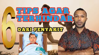 6 TIPS AGAR TERHINDAR DARI PENYAKIT || NURSE CHANDRA SRY