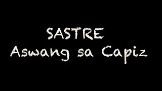 SASTRE Aswang sa Capiz (Aswang true story)