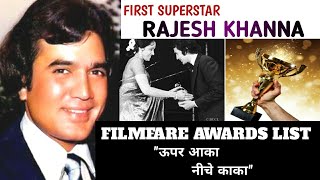 First Superstar Rajesh khanna Total filmfare awards|