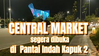 "CENTRAL MARKET" Mall baru segera di buka di PIK 2 @Ushter studio#PIK2#MALL.