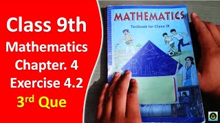 3rd Question | Exercise 4.2 | Chapter 4 | Class 9th Mathematics || DAG12659