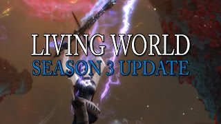 GW2 - Season 3 Update - Patch Rundown