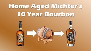 Homemade Michter's 10 Year