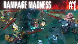 Dota 2 Rampage Madness: #1