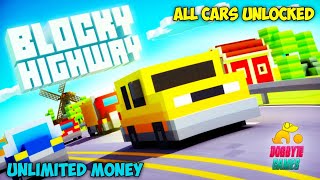 Blocky Highway All Cars Unlocked & Unlimited Money Mod| Media Fire Download