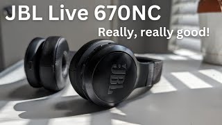 JBL Live 670NC Review | My time with JBLs mid-tier headphones