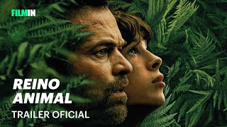 Reino Animal - Trailer | Filmin