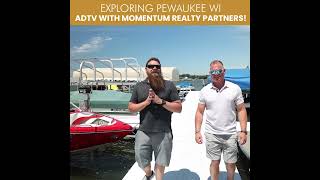 Exploring Pewaukee WI - ADTV with Momentum Realty Partners! Patrick Johnson Realtor