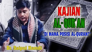 Posisi AL-QURAN di Tengah Kitab SUCI Agama LAIN.. @kajian AlQuran pendekatan sosial-budaya