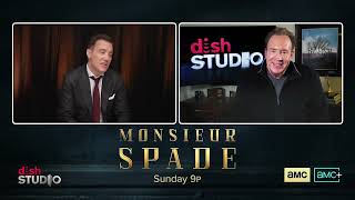 Dish Studio's Scott Patrick talks to Monsieur Clive Owen about Monsieur Spade now playing on AMC