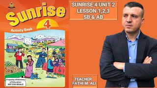 SUNRIDE 4 UNIT 2 LESSON 1,2,3 SB & AB  UBDATE ئینگلیزی پۆلی چوارەم