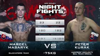 NOC BOJOV 7 - Marcel Masaryk vs Peter Kurák