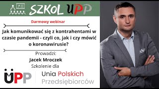 Jak komunikować się z kontrahentami w czasie pandemii - czyli co, jak i czy mówić o koronawirusie?