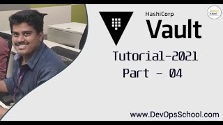 Hashicorp Vault Tutorial-2021 | Part 04 |