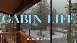 Cabin life in Big Bear City, CA