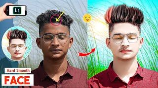 OMG! Lightroom Face Smooth + Hair Editing | lightroom face smooth preset editing| lightroom editing