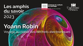 Voyage au cœur des déchets électroniques - Yoann Robin