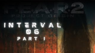 Interval 06 - Deterioration (Keegan) | F.E.A.R. 2: Project Origin