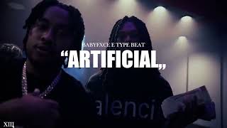 [NEW] Babyfxce E Type Beat "Artificial" | Flint Soul Type Beat | @xiiibeats