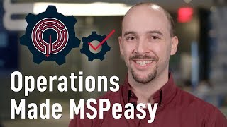 Businiess Made MSPeasy | Increase Operational Efficiency