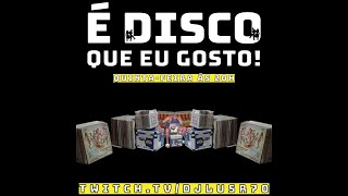 É Disco que eu Gosto #118(30MAr23)