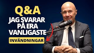 Q&A - Jag svarar på era vanligaste invändningar! I Sälj med Mikael Arndt