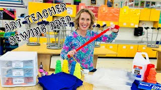 Managing the Sewing Prep- Elementary Art Teacher Tips