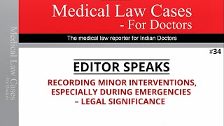 Medical Law Cases For Doctors | Editor Speaks Ep. 34 | MedLegal Learnings For Healthcare Providers