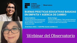 Webinar: Buenas Prácticas Educativas basadas en empatía y agencia de cambio