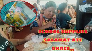 SCHOOL SUPPLIES SALAMAT ATE GRACE,,